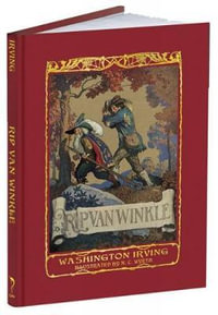 Rip Van Winkle : Calla Editions - WASHINGTON IRVING