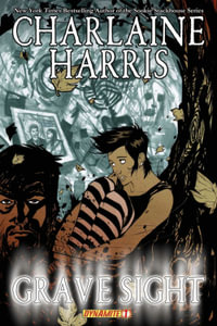 Grave Sight : Part 1 : Harper Connelly Graphic Novel - Charlaine Harris