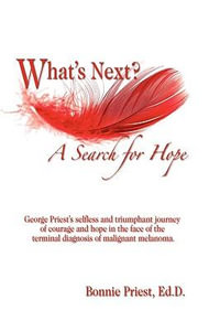 What's Next? : A Search for Hope - Dr. Bonnie Clark Douglass Ed.D.