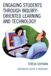 Engaging Students through Inquiry-Oriented Learning and Technology - Teresa Coffman