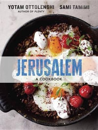 Jerusalem : A Cookbook - Yotam Ottolenghi