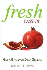 Fresh Passion - Michael D. Brown