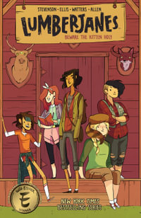 Lumberjanes, Vol. 1 : Beware the Kitten Holy - Noelle Stevenson
