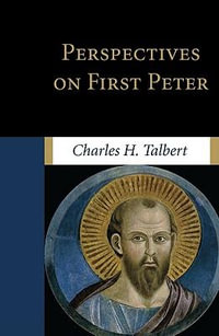 Perspectives on First Peter : Nabpr Special Studies - Charles H. Talbert