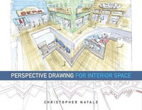 Perspective Drawing for Interior Space - Christopher Natale