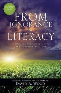 From Ignorance to Literacy - David A Wood