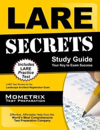 Lare Secrets Study Guide : Lare Test Review for the Landscape Architect Registration Exam - Mometrix Landscape Architect Test Team
