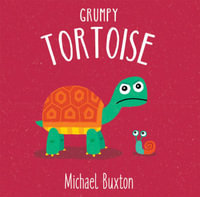 Grumpy Tortoise : First-Time Feelings - Michael Buxton