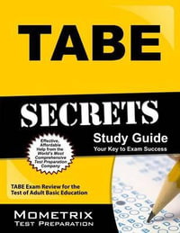 Tabe Secrets Study Guide : Tabe Exam Review for the Test of Adult Basic Education - Mometrix Adult Education Test Team
