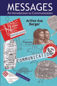 Messages : An Introduction to Communication - Arthur Asa Berger