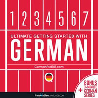 Learn German : Ultimate Getting Started with German - GermanPod101.com