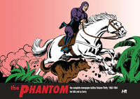 The Phantom the Complete Dailies Volume 30 : 1982-1984: The Phantom the Complete Dailies - Lee Falk