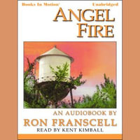 Angel Fire - Ron Franscell