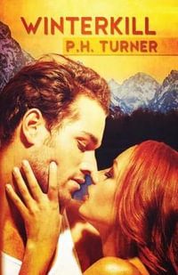 Winterkill - P.H. Turner