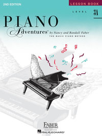 Piano Adventures - Lesson Book - Level 3a : Level 3A - Lesson Book (2nd Edition) - Nancy Faber