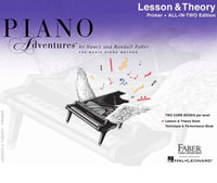Piano Adventures All-In-Two Primer Lesson/Theory : Lesson & Theory - Anglicised Edition