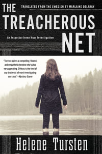 The Treacherous Net : Inspector Huss - Helene Tursten