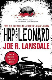 Hap and Leonard - Joe R Lansdale