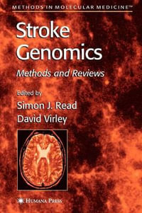 Stroke Genomics : Methods and Reviews - Simon J. Read