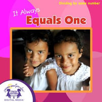 It Always Equals One - Karen Mitzo Hilderbrand