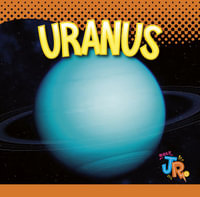 Uranus : Space Explorer - Marysa Storm