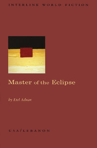 Master of the Eclipse - Etel Adnan