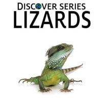 Lizards : Discover - Xist Publishing