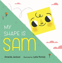 My Shape is Sam - Amanda Jackson
