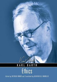 Ethics - Karl Barth