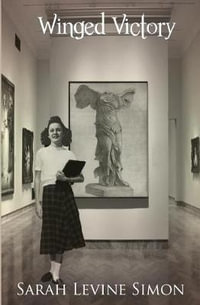 Winged Victory - Sarah Levine Simon