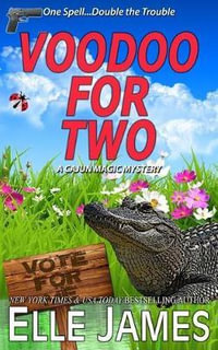 Voodoo for Two - Elle James