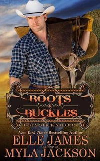 Boots & Buckles - Myla Jackson