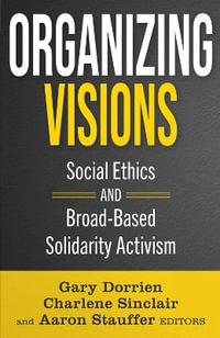 Organizing Visions : Ethics and Intersectionality Series - Aaron Stauffer
