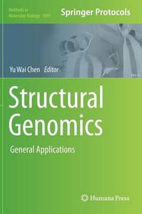 Structural Genomics : General Applications - Yu Wai Chen