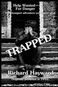 Trapped - Richard Hayward