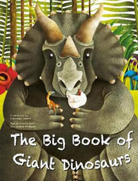 The Big Book of Giant Dinosaurs and the Small Book of Tiny Dinosaurs - Cristina Banfi