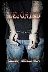Deported - Shirley Gerald Ware