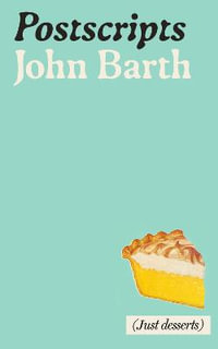 Postscripts : American Literature Series - John Barth