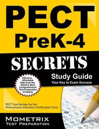 Pect Prek-4 Secrets Study Guide : Pect Test Review for the Pennsylvania Educator Certification Tests - Mometrix Pennsylvania Teacher Certificat