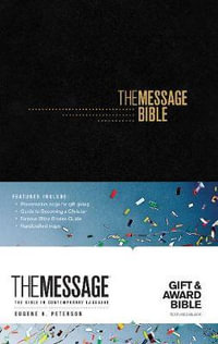 The Message Gift and Award Bible - Eugene H Peterson