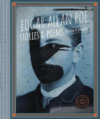 Edgar Allan Poe (Classics Reimagined) : Stories & Poems - Edgar Allan Poe