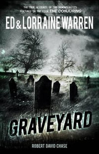 Graveyard : True Haunting from an Old New England Cemetery - Ed Warren
