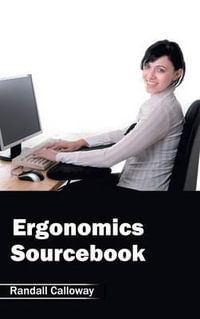 Ergonomics Sourcebook - Randall Calloway