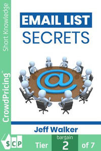 Email List Secrets - Jeff Walker