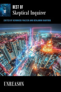 Unreason : Best of Skeptical Inquirer - Kendrick Frazier