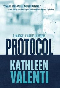 Protocol : Maggie O'Malley Mystery - Kathleen Valenti