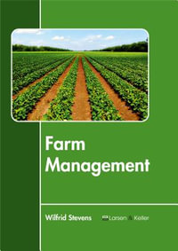 Farm Management - Wilfrid Stevens