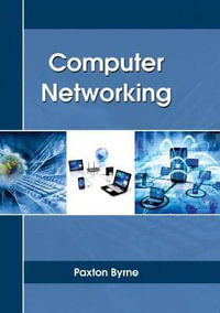 Computer Networking - Paxton Byrne