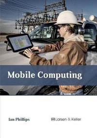 Mobile Computing - Ian Phillips
