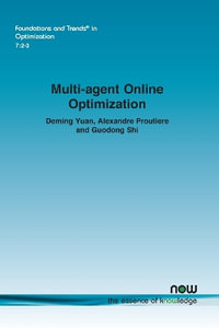 Multi-agent Online Optimization - Deming Yuan